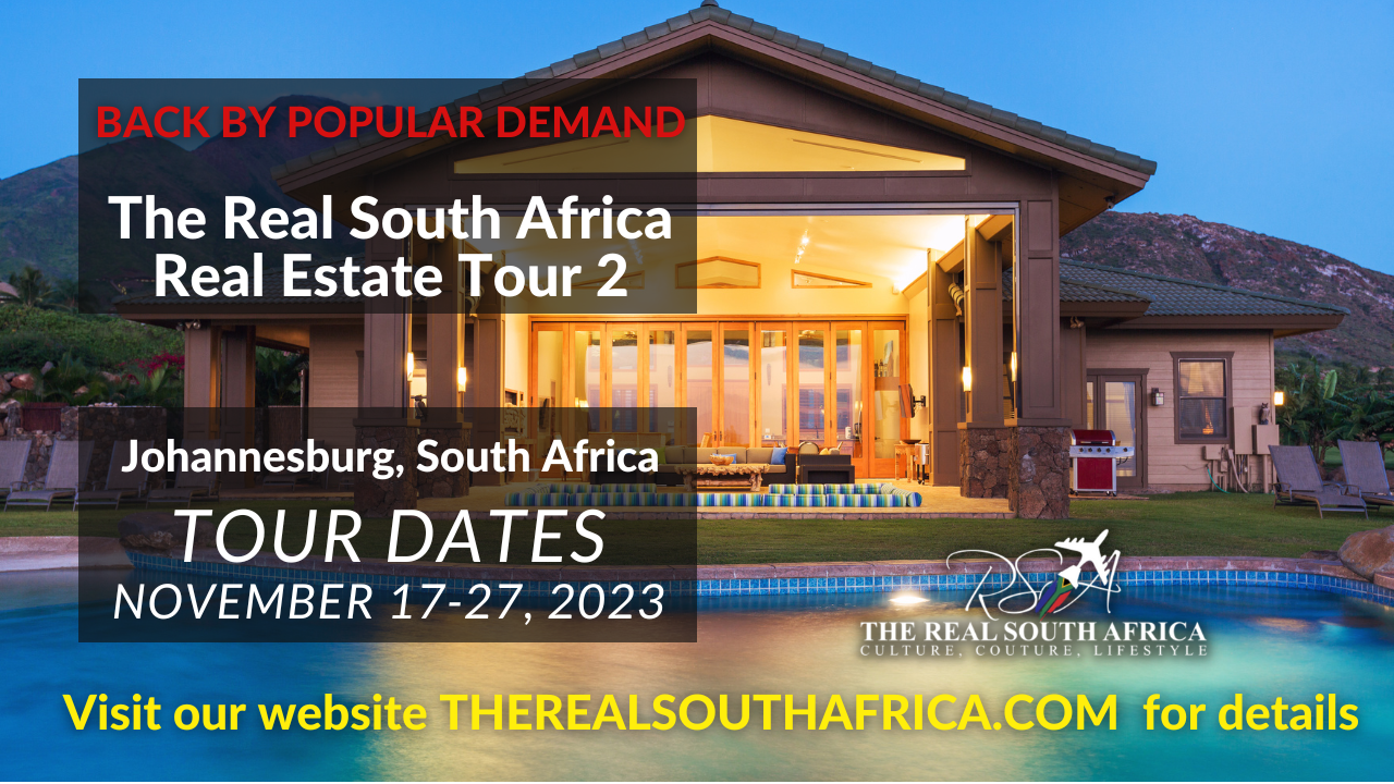 The Real South Africa Real Estate Tour 2023 The Real South Africa